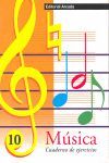CUADERNO MÚSICA Nº10