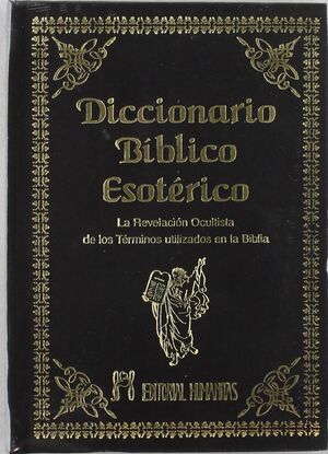 DICCIONARIO BIBLICO ESOTERICO