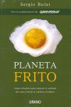 PLANETA FRITO