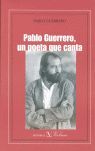 PABLO GUERRERO UN POETA QUE CANTA