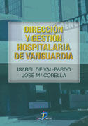 DIRECCION Y GESTION HOSPITALARIA DE VANGUARDIA