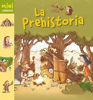 PREHISTORIA, LA