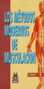 METODOS MODERNOS DE MUSCULACION, LOS
