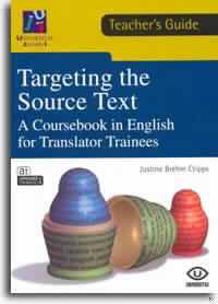 TARGETING THE SOURCE TEXT. TEACHER'S BOOK