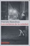 LOS ESCLAVOS DE LA SOLEDAD