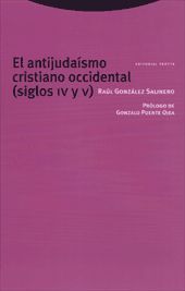 EL ANTIJUDAÍSMO CRISTIANO OCCIDENTAL (SIGLOS IV Y V)