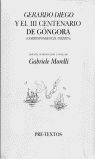 GERARDO DIEGO Y EL III CENTENARIO DE GONGORA. (CORRESPONDENCIA IINEDIT