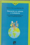 EDUCACIONES EN VALORES Y CIUDADANÍA: PROPUESTAS Y TÉCNICAS DIDÁCTICAS PARA LA FORMACIÓN INTEGRAL