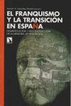EL FRANQUISMO Y LA TRANSICIÓN EN ESPAÑA