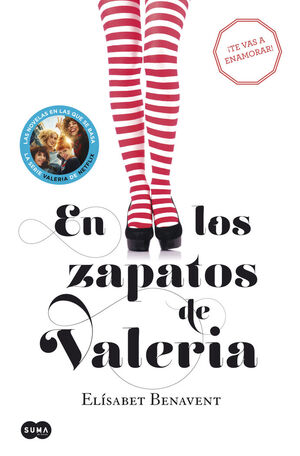 EN LOS ZAPATOS DE VALERIA (SAGA VALERIA Nº1)