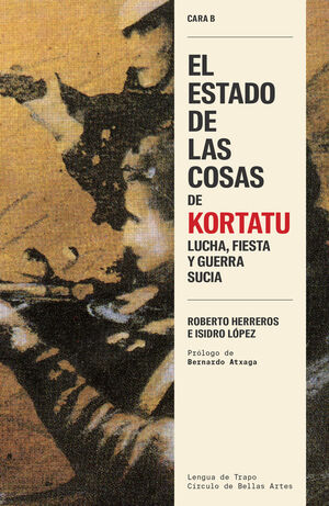 EL ESTADO DE LAS COSAS DE KORTATU