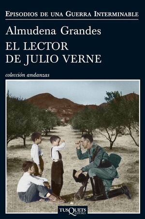 EPISODIOS DE UNA GUERRA INTERMINABLE. Nº2: EL LECTOR DE JULIO VERNE