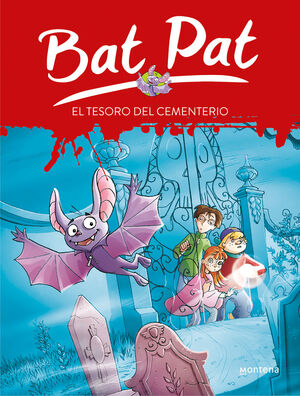 BAT PAT. Nº1: EL TESORO DEL CEMENTERIO