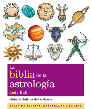 BIBLIA DE LA ASTROLOGIA