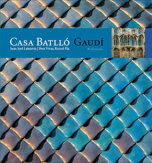 CASA BATLLO - GAUDI -