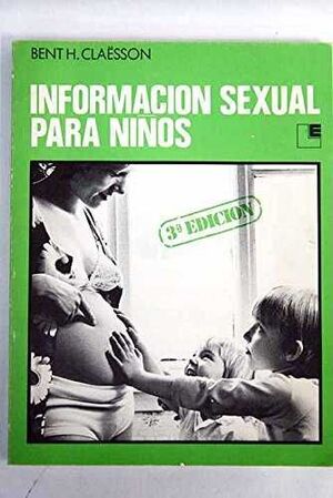 INFORMACION SEXUAL PARA NI\OS