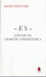 ESTUDIO DE GRAMATICA PREHISTORICA