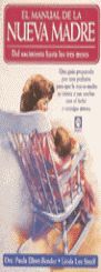 MANUAL DE LA NUEVA MADRE