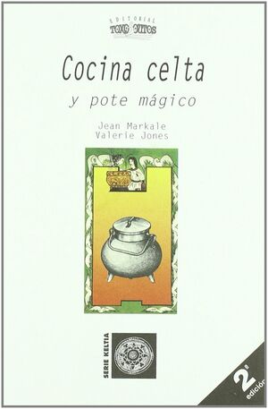 COCINA CELTA Y POTE MAGICO