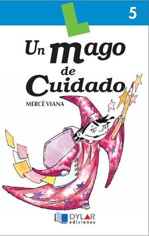 UN MAGO DE CUIDADO - LIBRO  5
