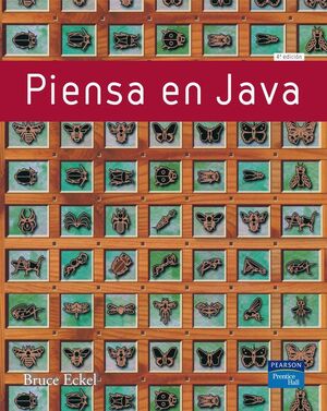 PIENSA EN JAVA, 4 EDICIÓN