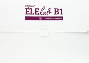 ESPAÑOL ELE LAB B1. GUÍA DEL PROFESOR