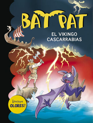 BAT PAT. EL VIKINGO CASCARRABIAS