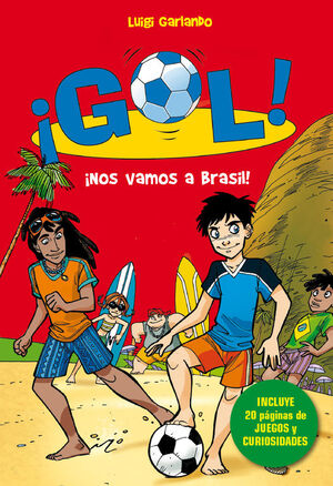 ¡GOL! ¡NOS VAMOS AL BRASIL!