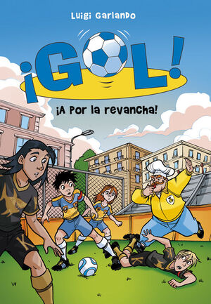 GOL. Nº30: ¡A POR LA REVANCHA!