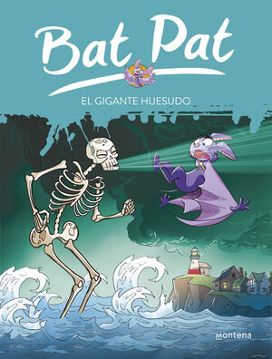 BAT PAT Nº34: EL GIGANTE HUESUDO