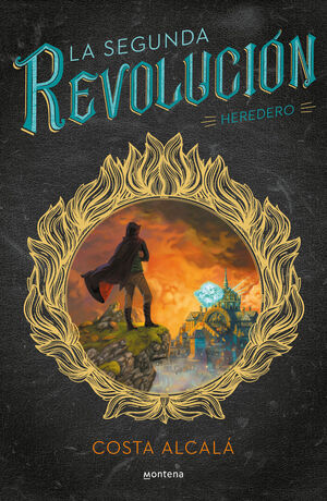 SEGUNDA REVOLUCIÓN, LA. Nº1: HEREDERO