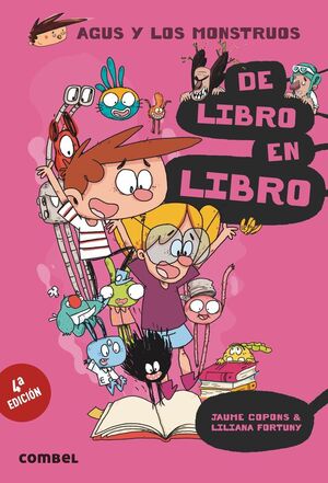 AGUS Y LOS MONSTRUOS. Nº6: DE LIBRO EN LIBRO