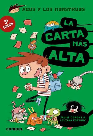 AGUS Y LOS MONSTRUOS. Nº7: LA CARTA MÁS ALTA