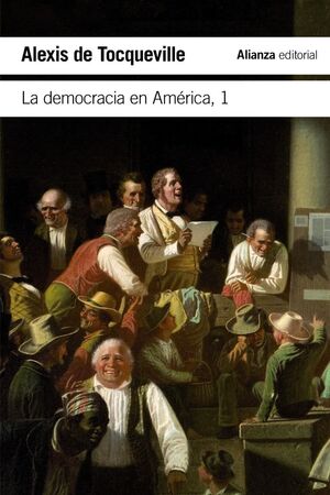 DEMOCRACIA EN AMÉRICA, LA. Nº1