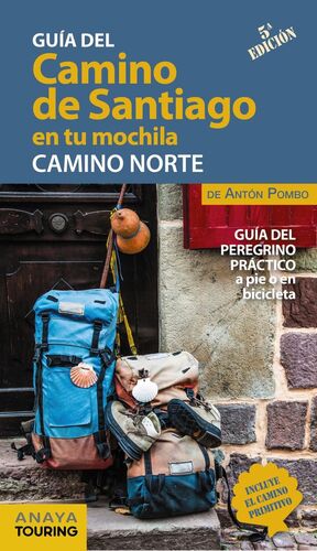 EL CAMINO DE SANTIAGO EN TU MOCHILA. CAMINO NORTE. 2021