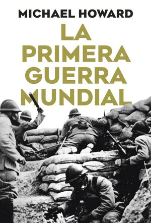 LA PRIMERA GUERRA MUNDIAL