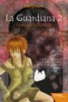 LA GUARDIANA 2