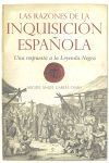 LAS RAZONES DE LA INQUISICIÓN ESPAÑOLA
