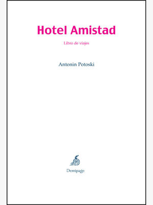 HOTEL AMISTAD. LIBRO DE VIAJES