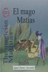 MAGO MATIAS / MAGICIAN MATHIAS + CD