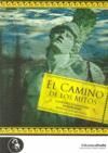 CAMINO DE LOS MITOS Nº2, EL