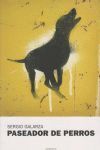 PASEADOR DE PERROS