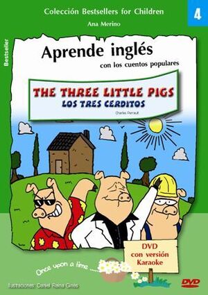 THE THREE LITTLE PIGS - LOS TRES CERDITOS. LIBRO + DVD