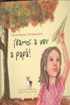 VAMOS A VER A PAPÁ