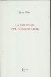 PARADOJA DEL CONSERVADOR, LA