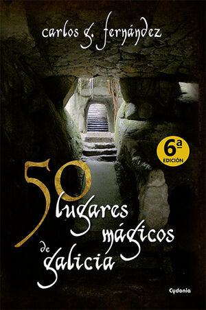 50 LUGARES MAGICOS DE GALICIA