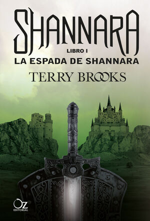 CRÓNICAS DE SHANNARA. Nº1: LA ESPADA DE SHANNARA