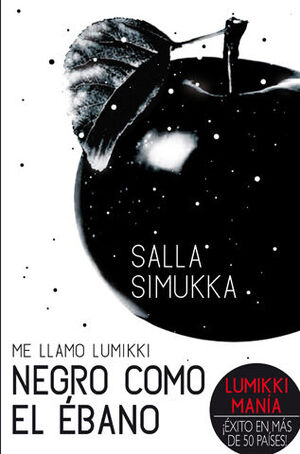 ME LLAMO LUMIKKI. Nº3: NEGRO COMO EL ÉBANO