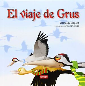 VIAJE DE GRUS, EL