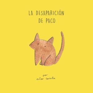 DESAPARICIÓN DE PACO, LA